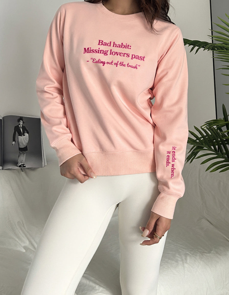 "Bad habit" Crewneck