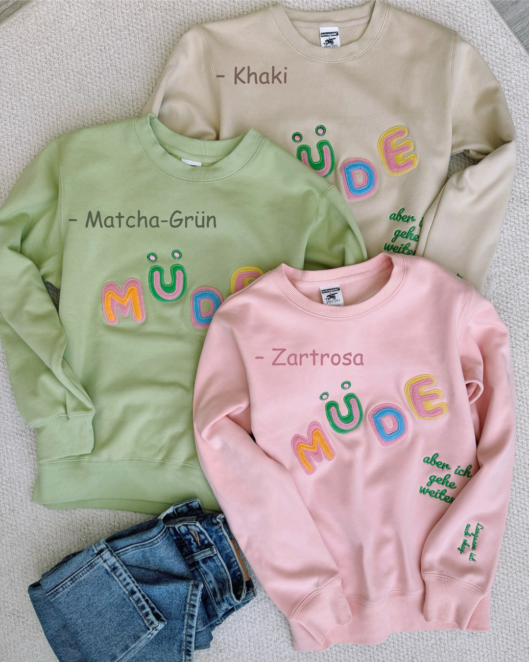 "Müde (aber ich gehe weiter) " Rundhals-Sweatshirt - Langsam ist auch okay.