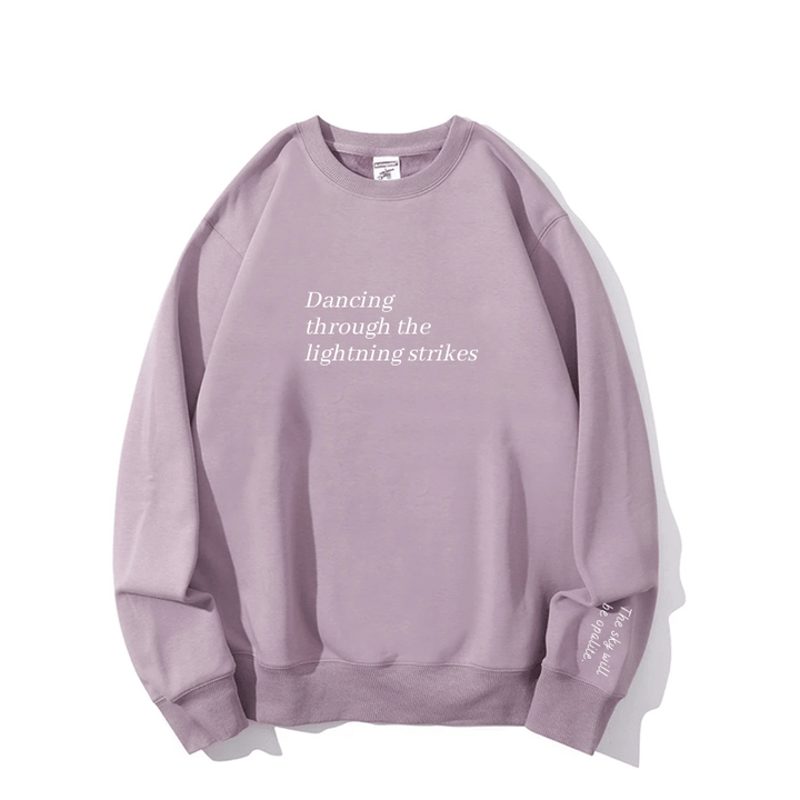 "The sky will be opalite." Crewneck