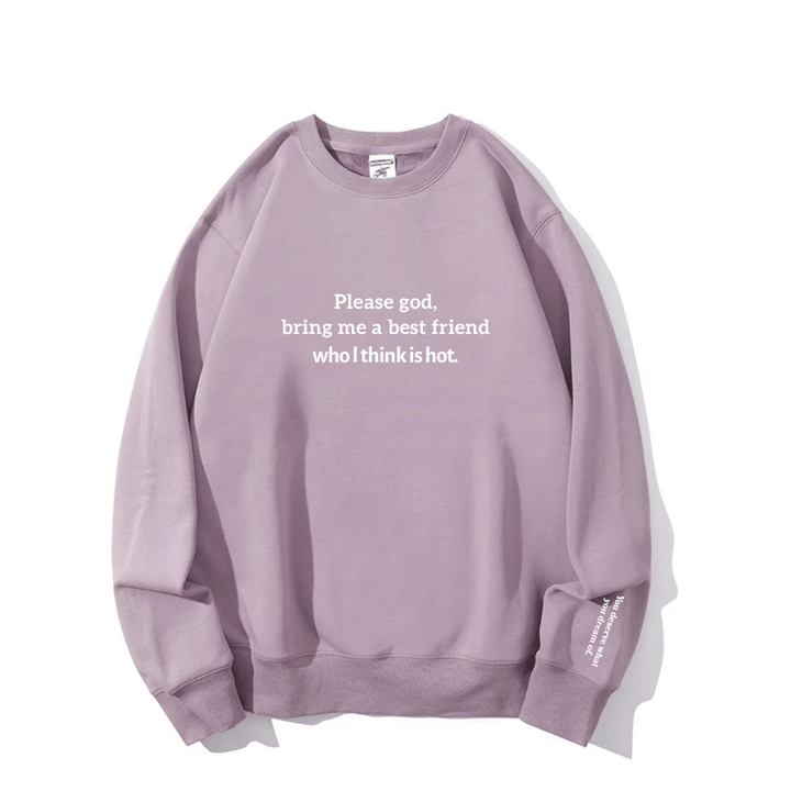 "Best friend & hot" Crewneck