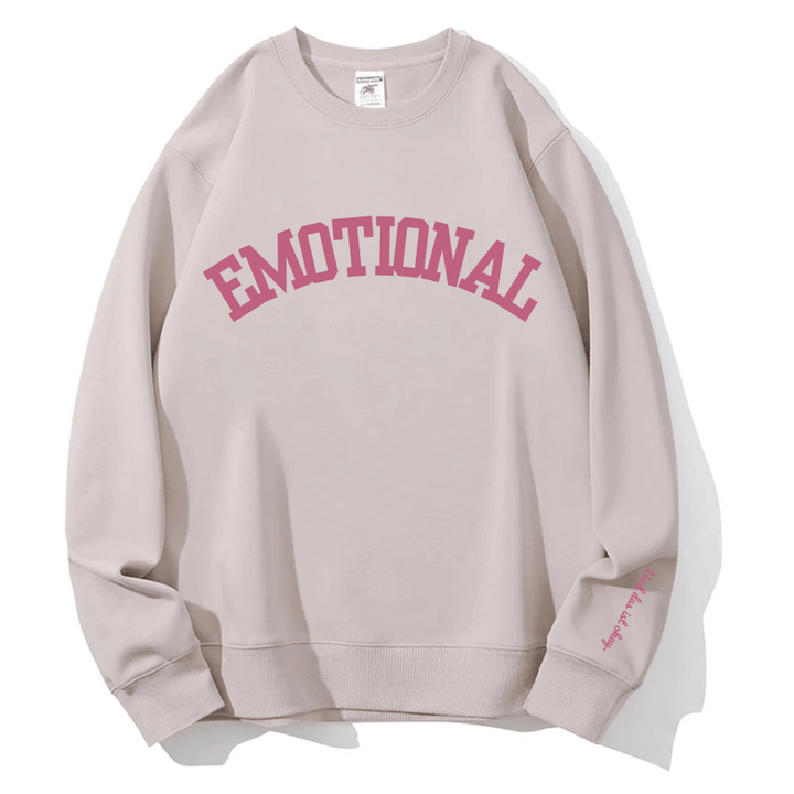 "Emotional" Rundhals-Sweatshirt – Und das ist okay.