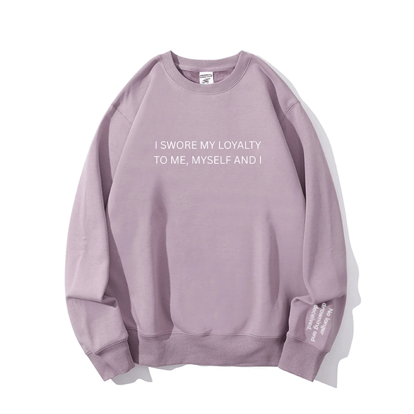 "My loyalty" Crewneck