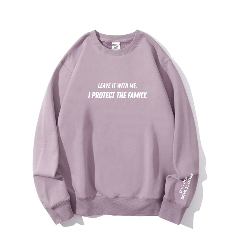 "I PROTECT THE FAMILY" Crewneck