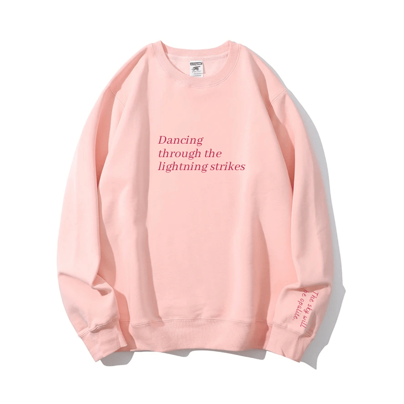 "The sky will be opalite." Crewneck