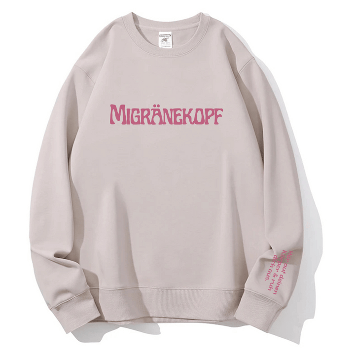 "Migränekopf" Rundhals-Sweatshirt – Hör auf deinen Körper & ruh dich aus.