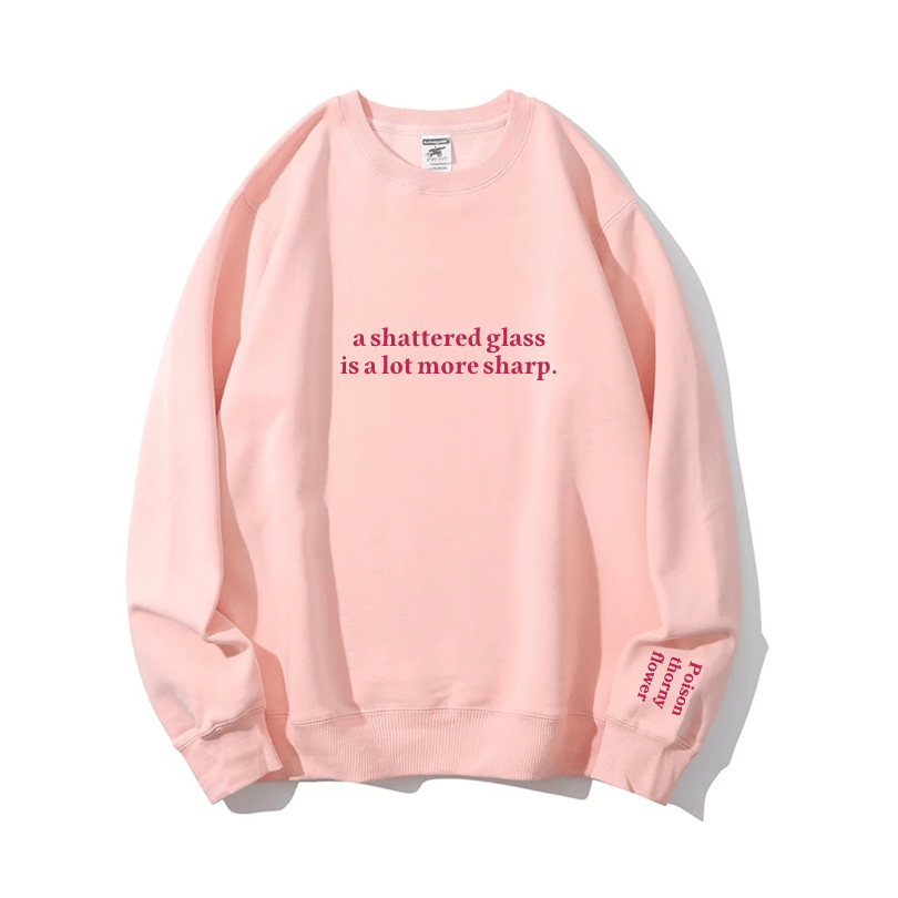 "Sharp When Broken" Crewneck