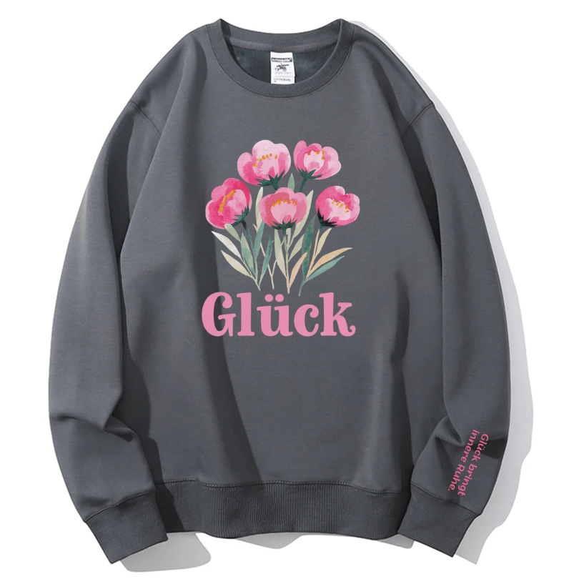 "Glück" Rundhals-Sweatshirt – Glück bringt innere Ruhe.