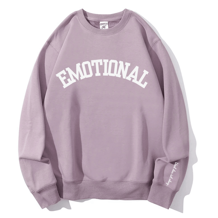 "Emotional" Rundhals-Sweatshirt – Und das ist okay.