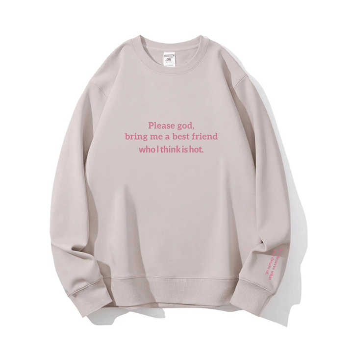"Best friend & hot" Crewneck