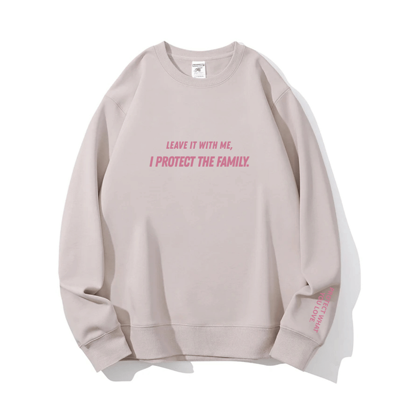 "I PROTECT THE FAMILY" Crewneck