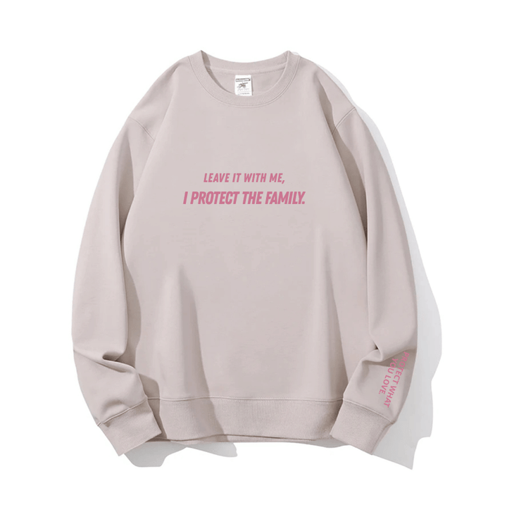"I PROTECT THE FAMILY" Crewneck