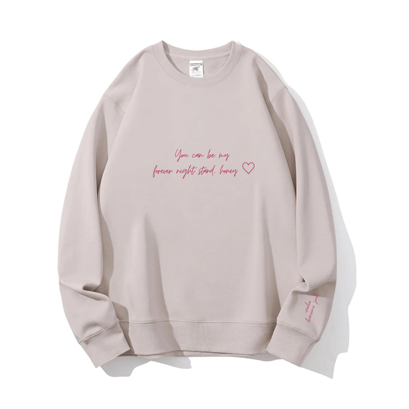 "Forever night-stand" Crewneck