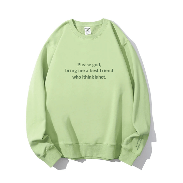 "Best friend & hot" Crewneck