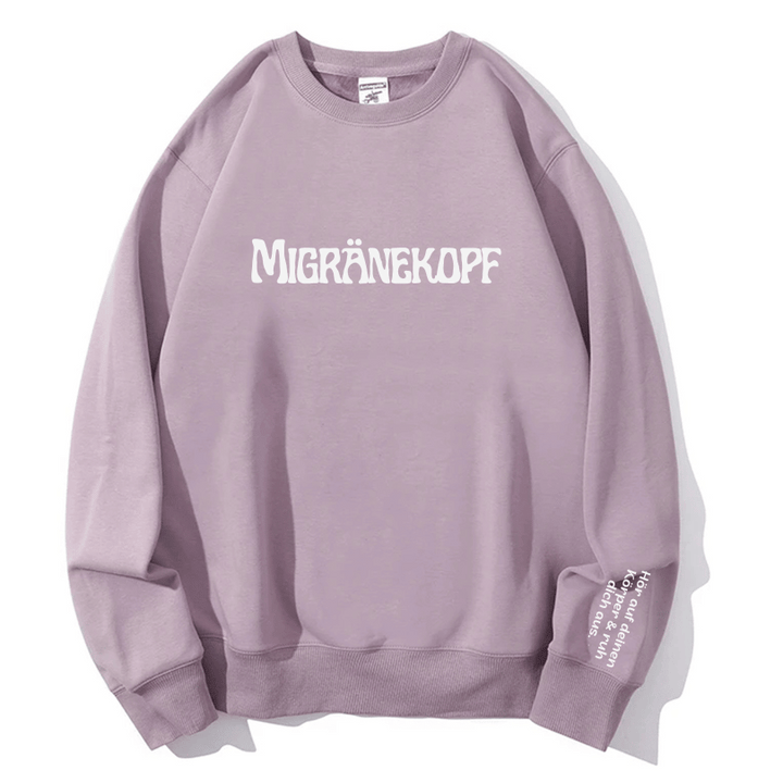 "Migränekopf" Rundhals-Sweatshirt – Hör auf deinen Körper & ruh dich aus.
