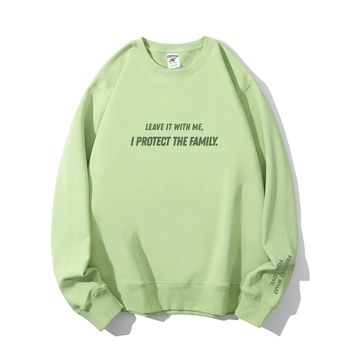 "I PROTECT THE FAMILY" Crewneck