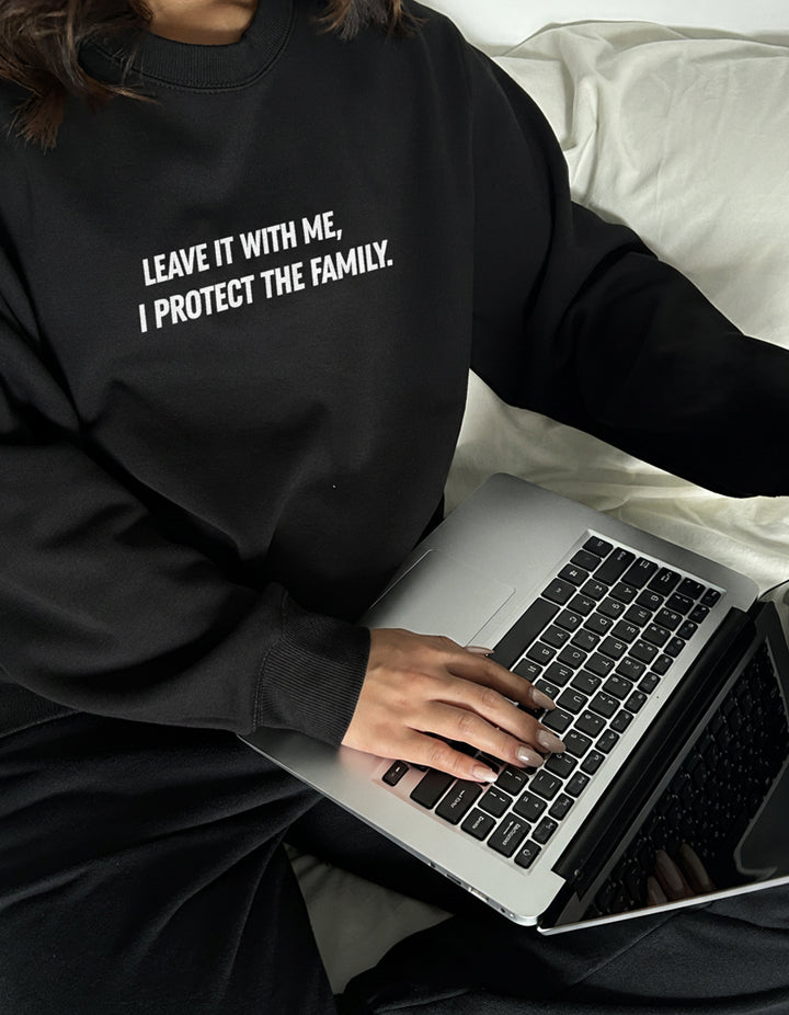 "I PROTECT THE FAMILY" Crewneck