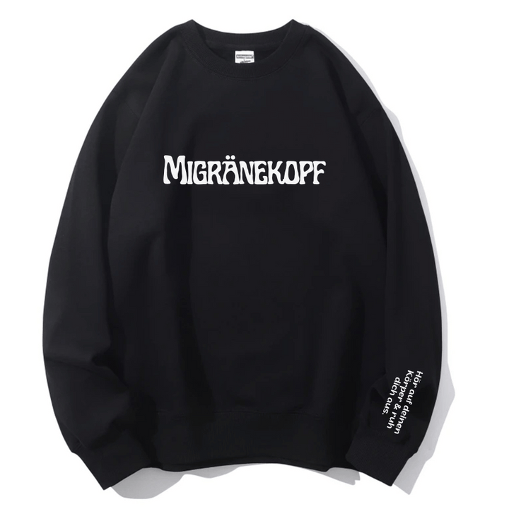 "Migränekopf" Rundhals-Sweatshirt – Hör auf deinen Körper & ruh dich aus.