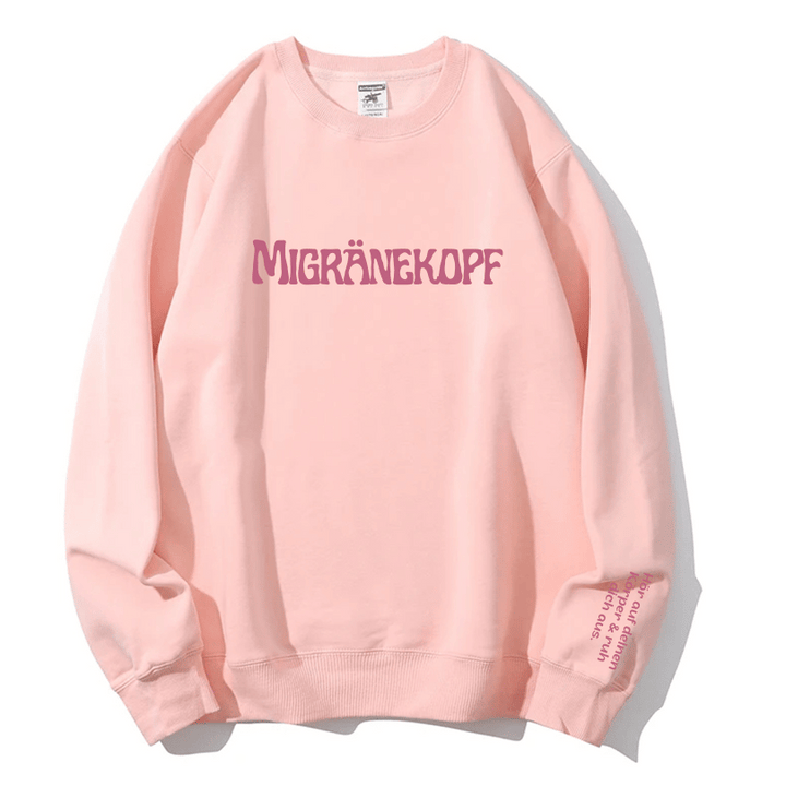 "Migränekopf" Rundhals-Sweatshirt – Hör auf deinen Körper & ruh dich aus.