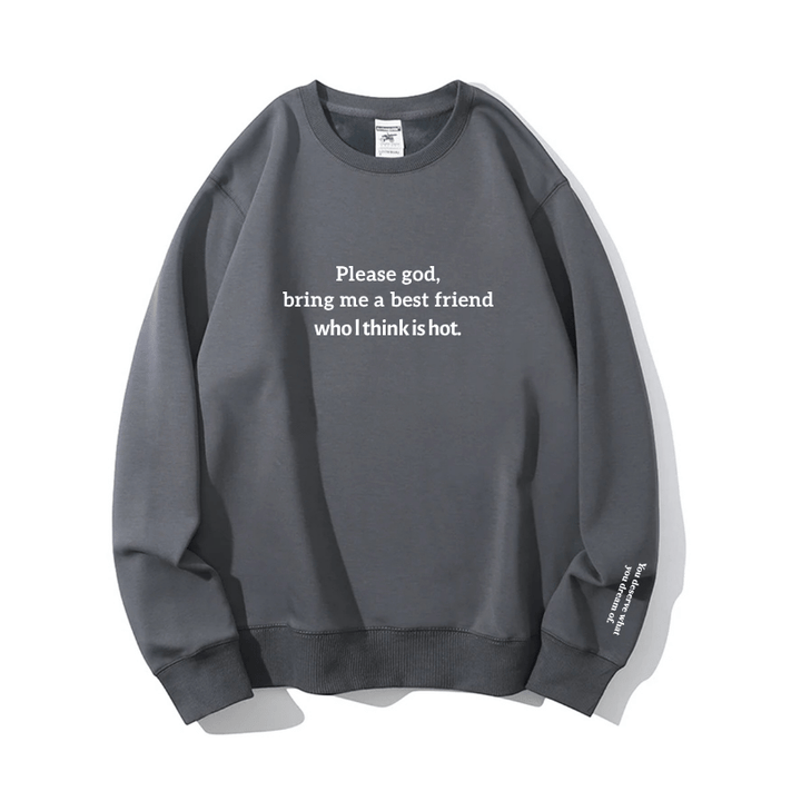 "Best friend & hot" Crewneck