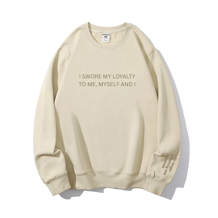 "My loyalty" Crewneck