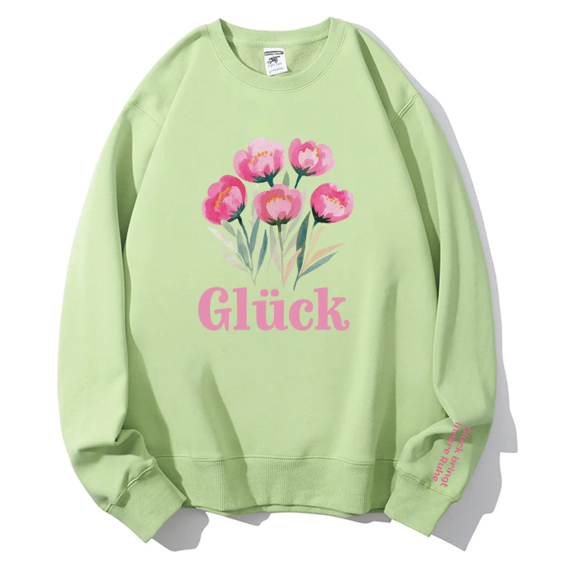 "Glück" Rundhals-Sweatshirt – Glück bringt innere Ruhe.