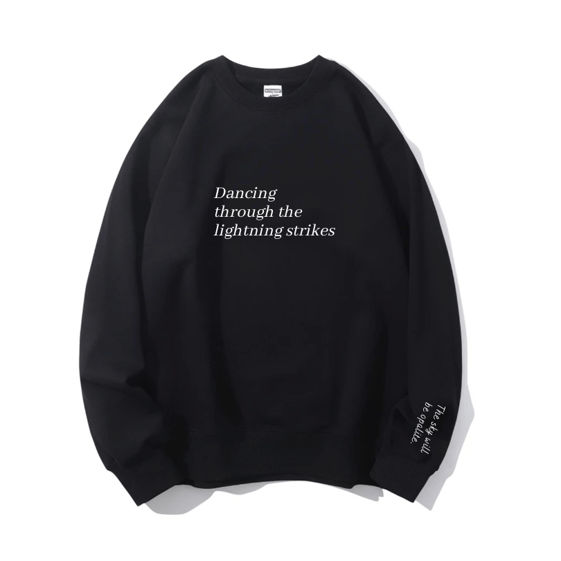 "The sky will be opalite." Crewneck