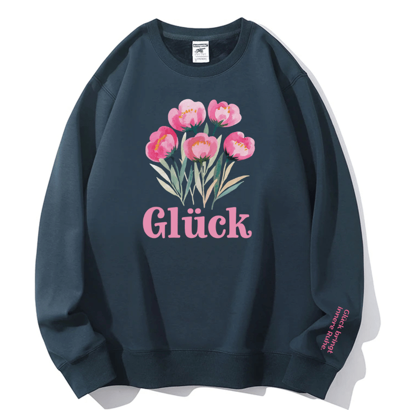 "Glück" Rundhals-Sweatshirt – Glück bringt innere Ruhe.