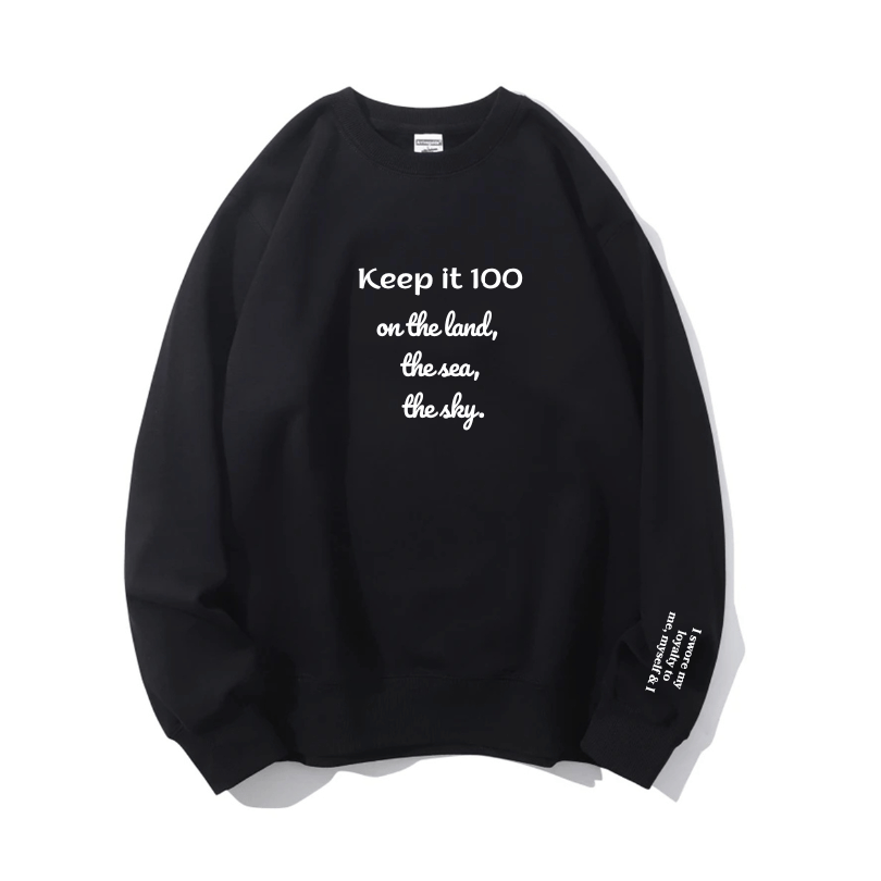 "Keep it 100" Crewneck