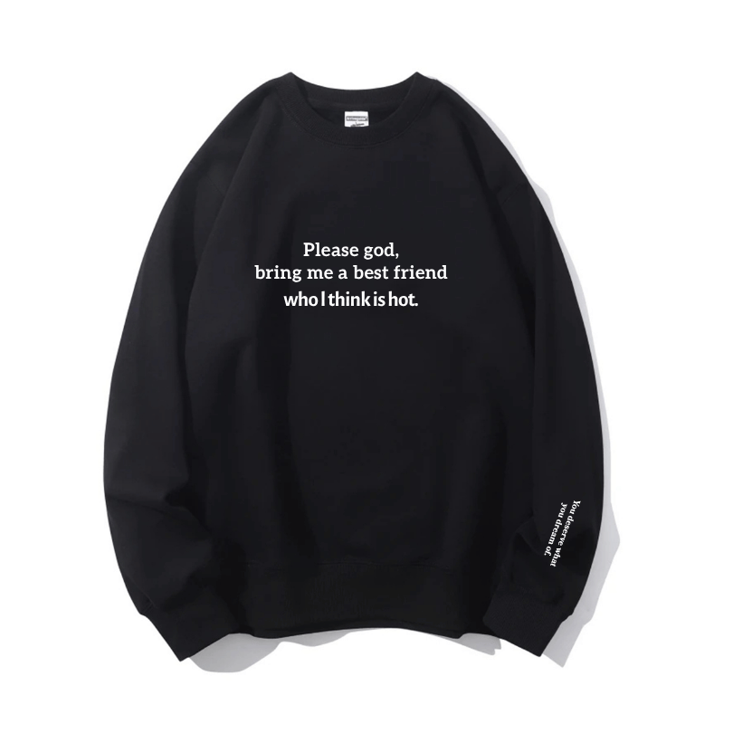 "Best friend & hot" Crewneck